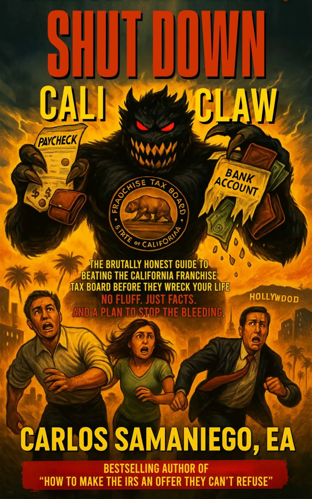 Cover of Shut Down CaliClaw by Carlos Samaniego