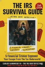 Cover of The IRS Survival Guide by Carlos Samaniego